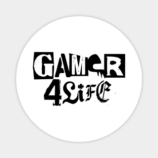Gamer 4 Life text 18.0 Magnet